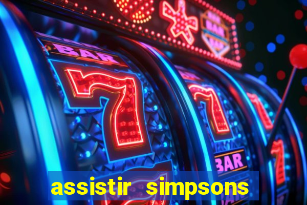 assistir simpsons online dublado